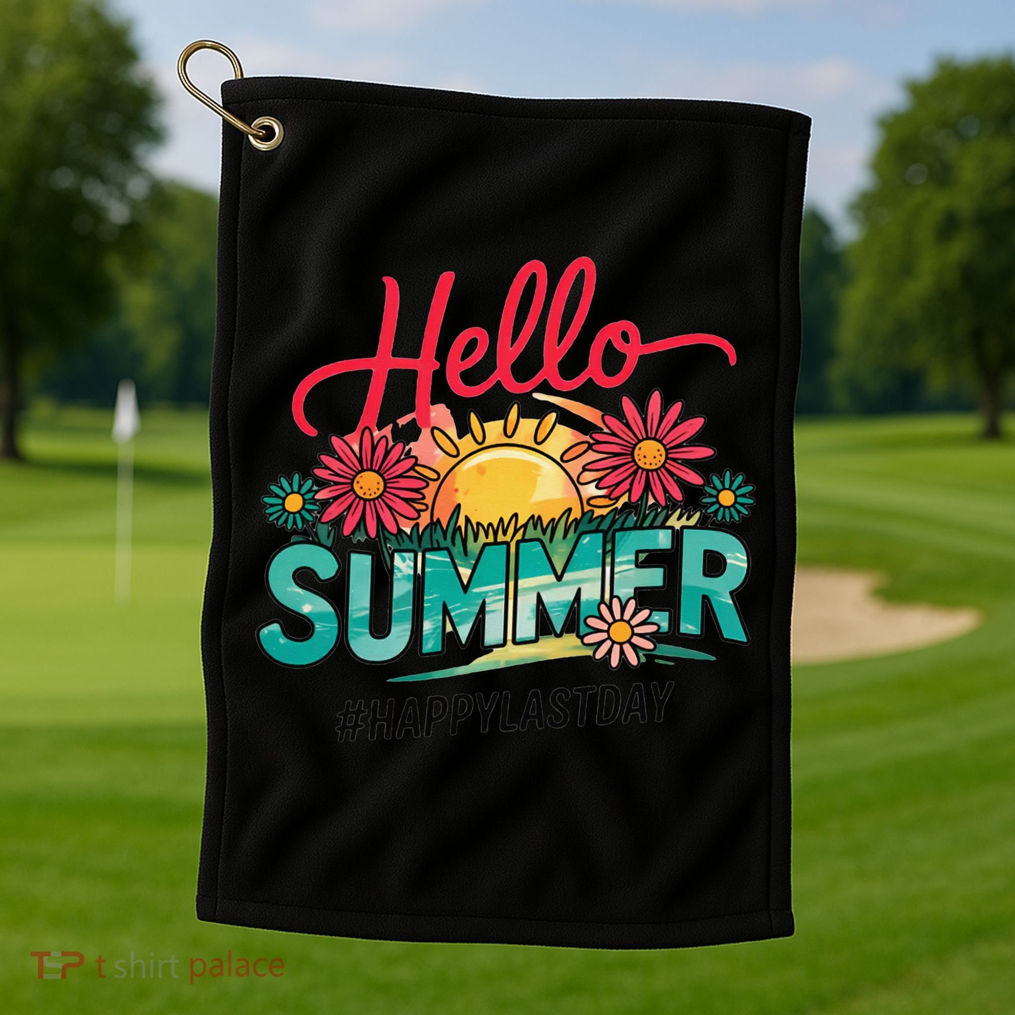 Hello Summer Happy Last Day Of School Teacher Student Golf Towel