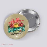 Hello Summer Happy Last Day Of School Teacher Student Button thumb 0