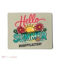 Hello Summer Happy Last Day Of School Teacher Student Mousepad thumb 0