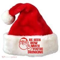 He Sees How Much Youre Drinking Santa Xmas Santa Hat thumb 0