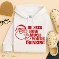 He Sees How Much Youre Drinking Santa Xmas Hoodie thumb 4