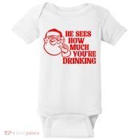He Sees How Much Youre Drinking Santa Xmas Baby Bodysuit thumb 0