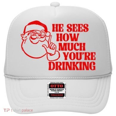 He Sees How Much Youre Drinking Santa Xmas Hat