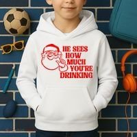 He Sees How Much Youre Drinking Santa Xmas Kids Hoodie thumb 2