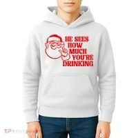 He Sees How Much Youre Drinking Santa Xmas Kids Hoodie thumb 4