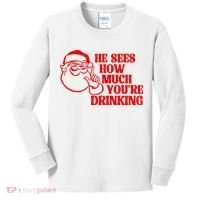 He Sees How Much Youre Drinking Santa Xmas Kids Long Sleeve Shirt thumb 0