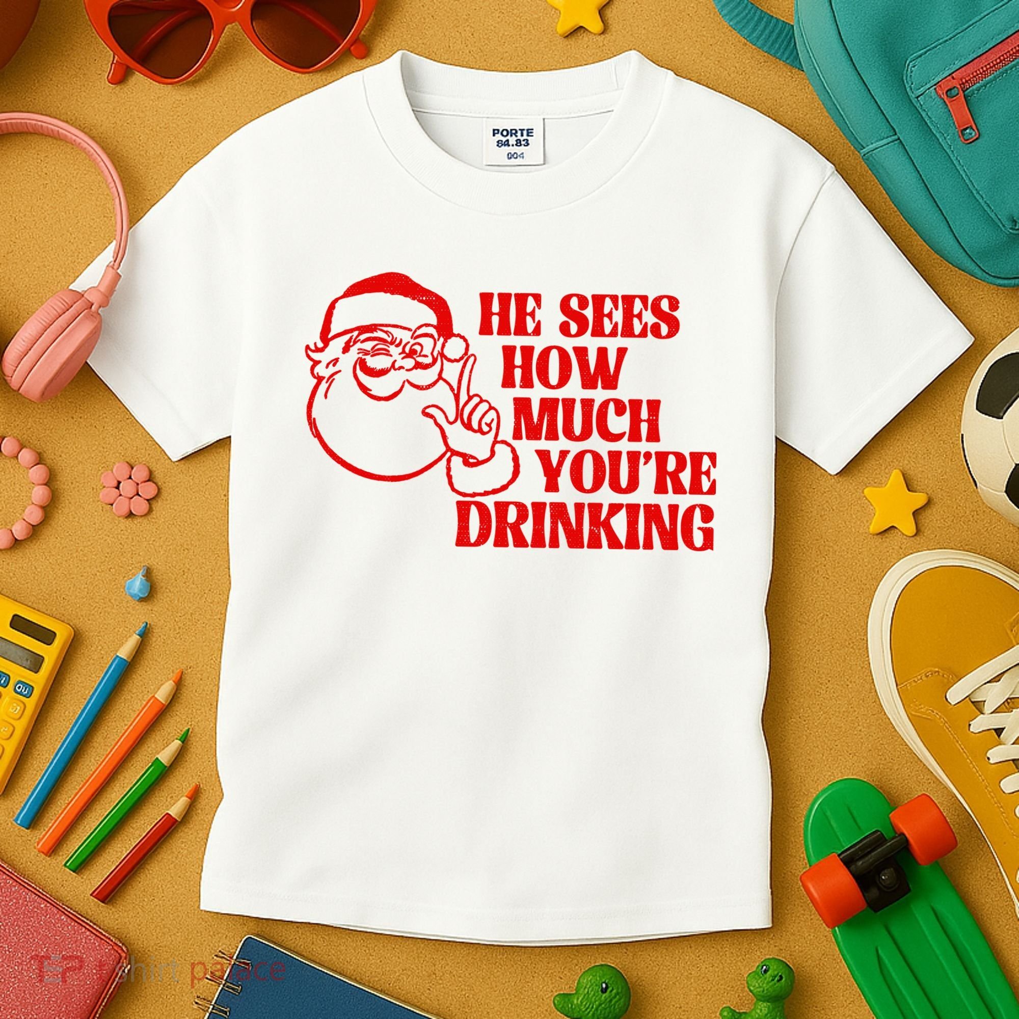 He Sees How Much Youre Drinking Santa Xmas Kids T-Shirt