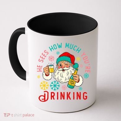 He Sees How Much You're Drinking Santa Coffee Mug