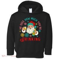 He Sees How Much You're Drinking Santa Toddler Hoodie thumb 0
