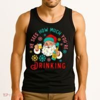 He Sees How Much You're Drinking Santa Tank Top thumb 3