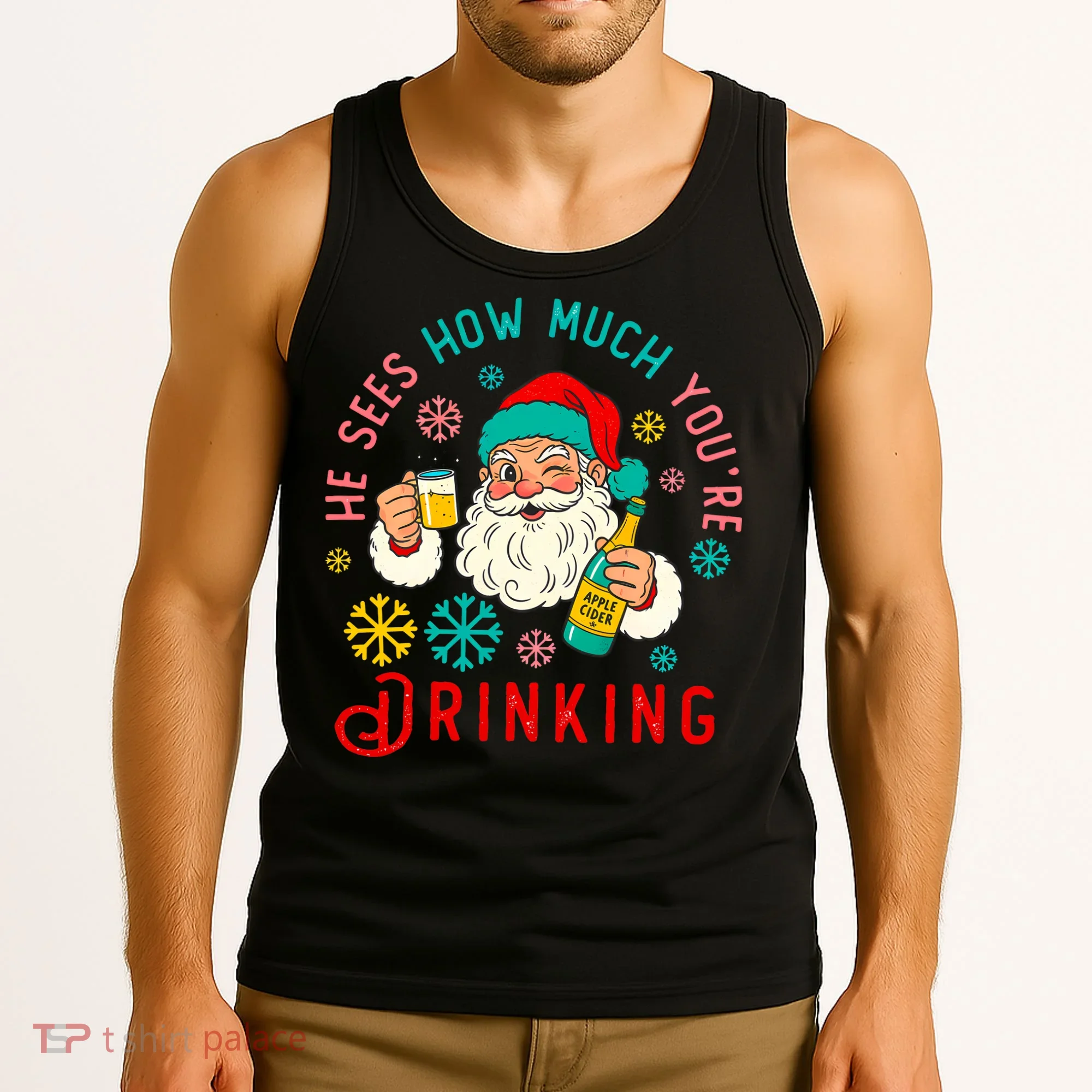 He Sees How Much You're Drinking Santa Tank Top