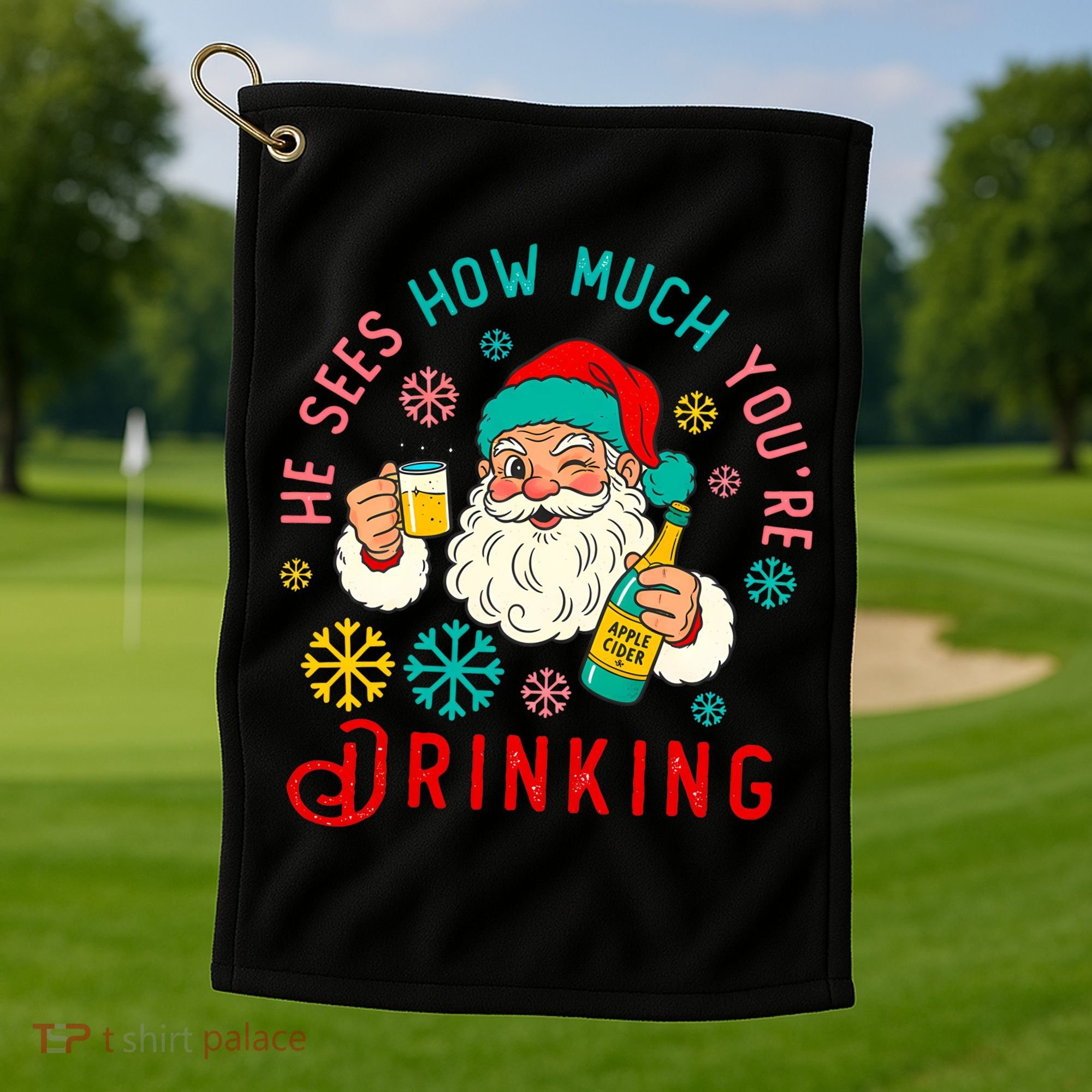 He Sees How Much You're Drinking Santa Golf Towel