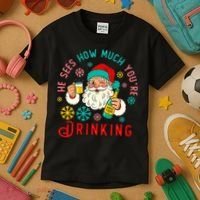 He Sees How Much You're Drinking Santa Kids T-Shirt thumb 3
