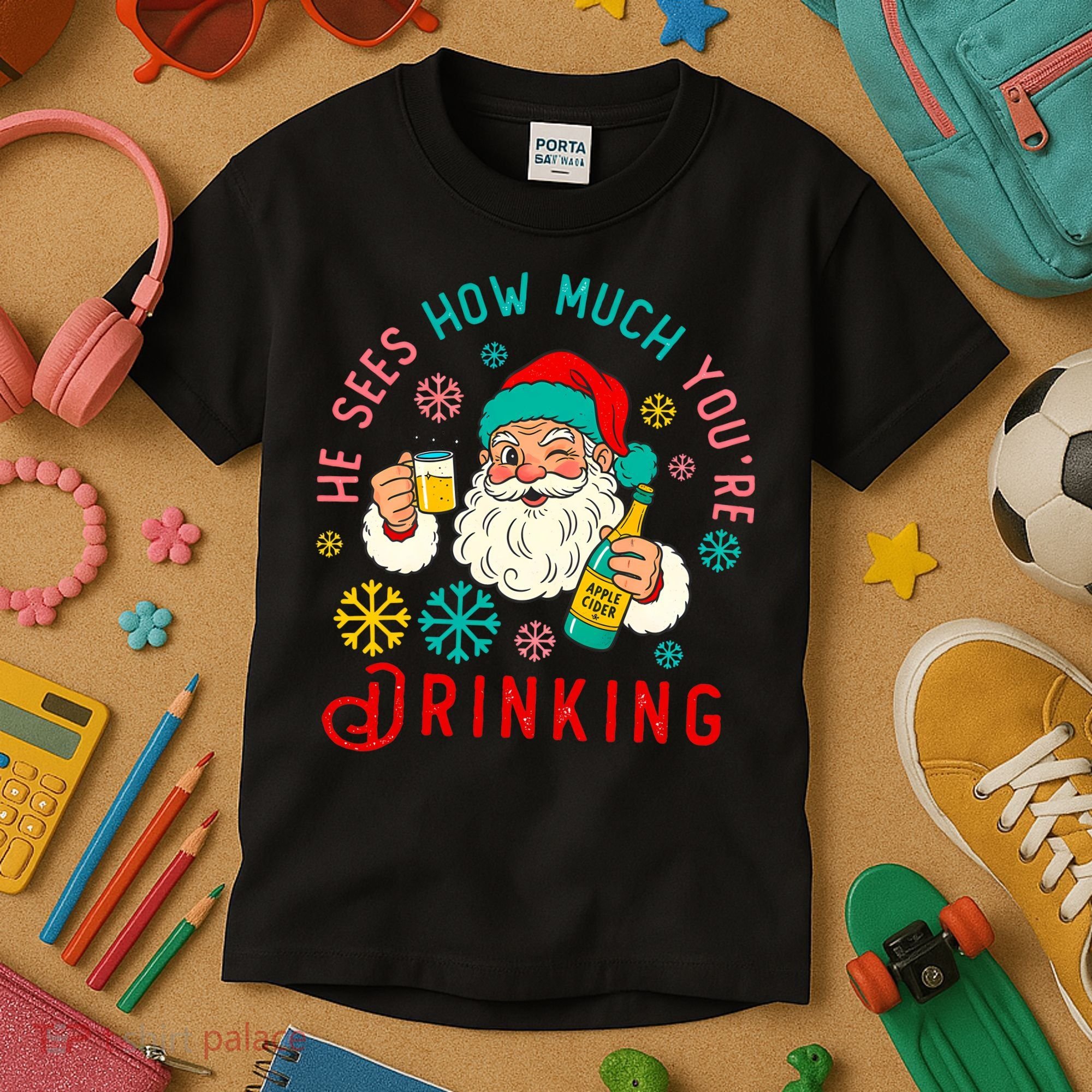 He Sees How Much You're Drinking Santa Kids T-Shirt