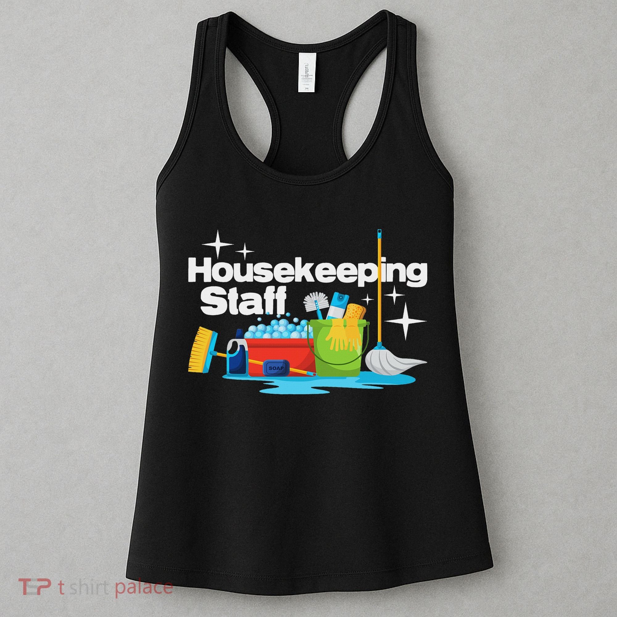 Housekeeping Staff Housekeeper Cleaner Janitorial Service Women's Tank Top