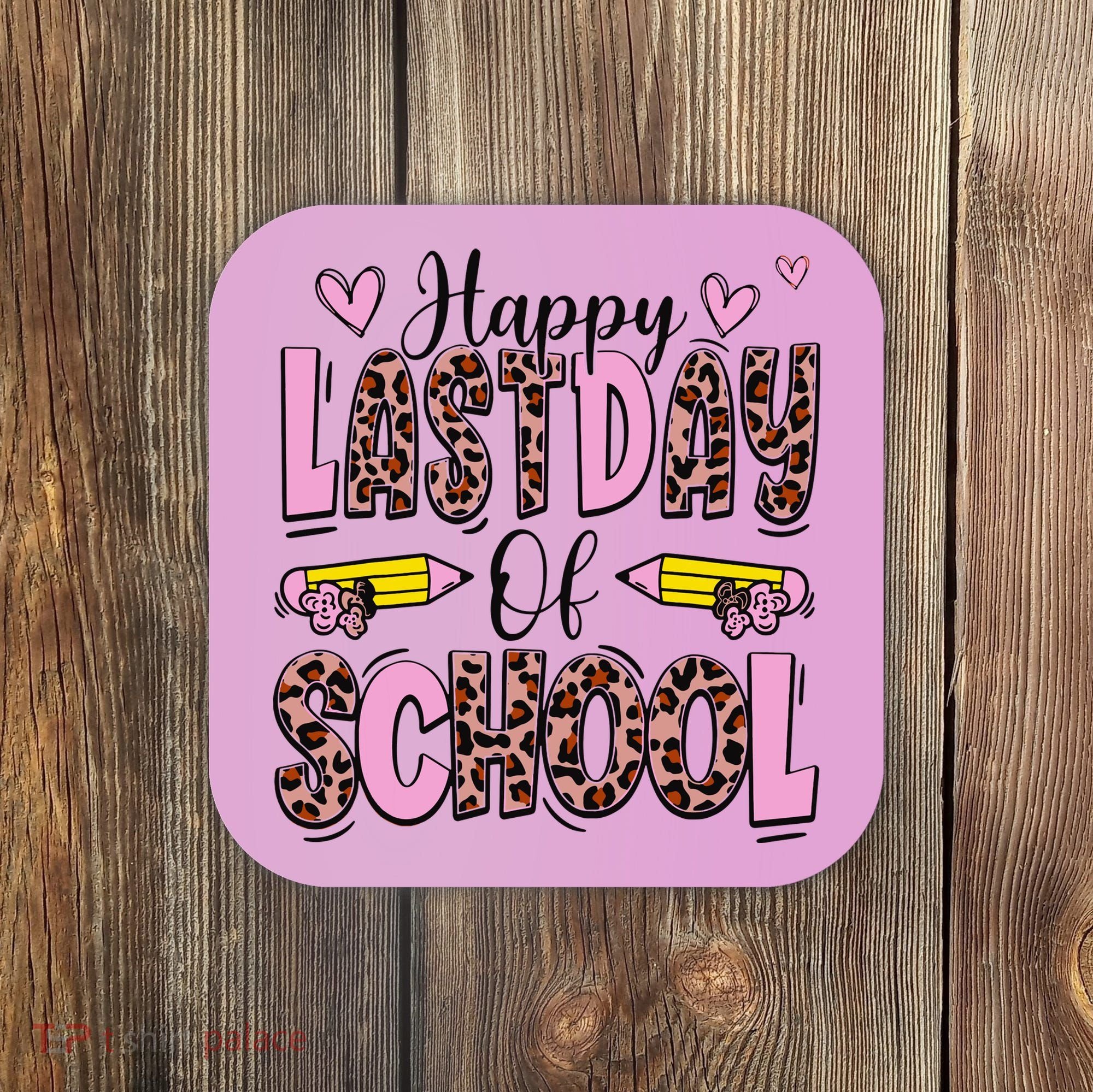 Hello Summer Happy Last Day Of School Leopard Coaster