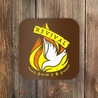 Holy Spirit Is Fire Of Revival Is Here Christian Coaster thumb 0