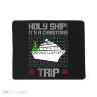Holy Ship It's A Christmas Trip Family Vacation Cruise Mousepad thumb 0