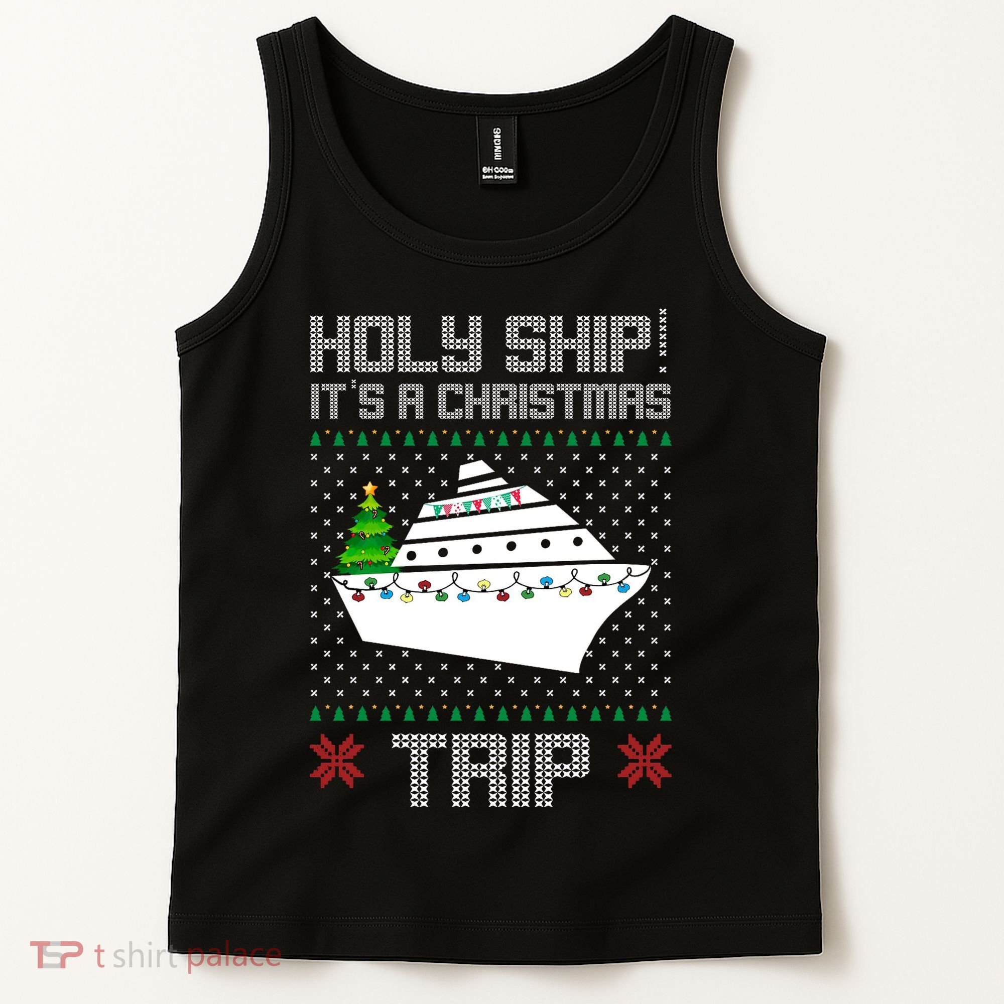 Holy Ship It's A Christmas Trip Family Vacation Cruise Tank Top