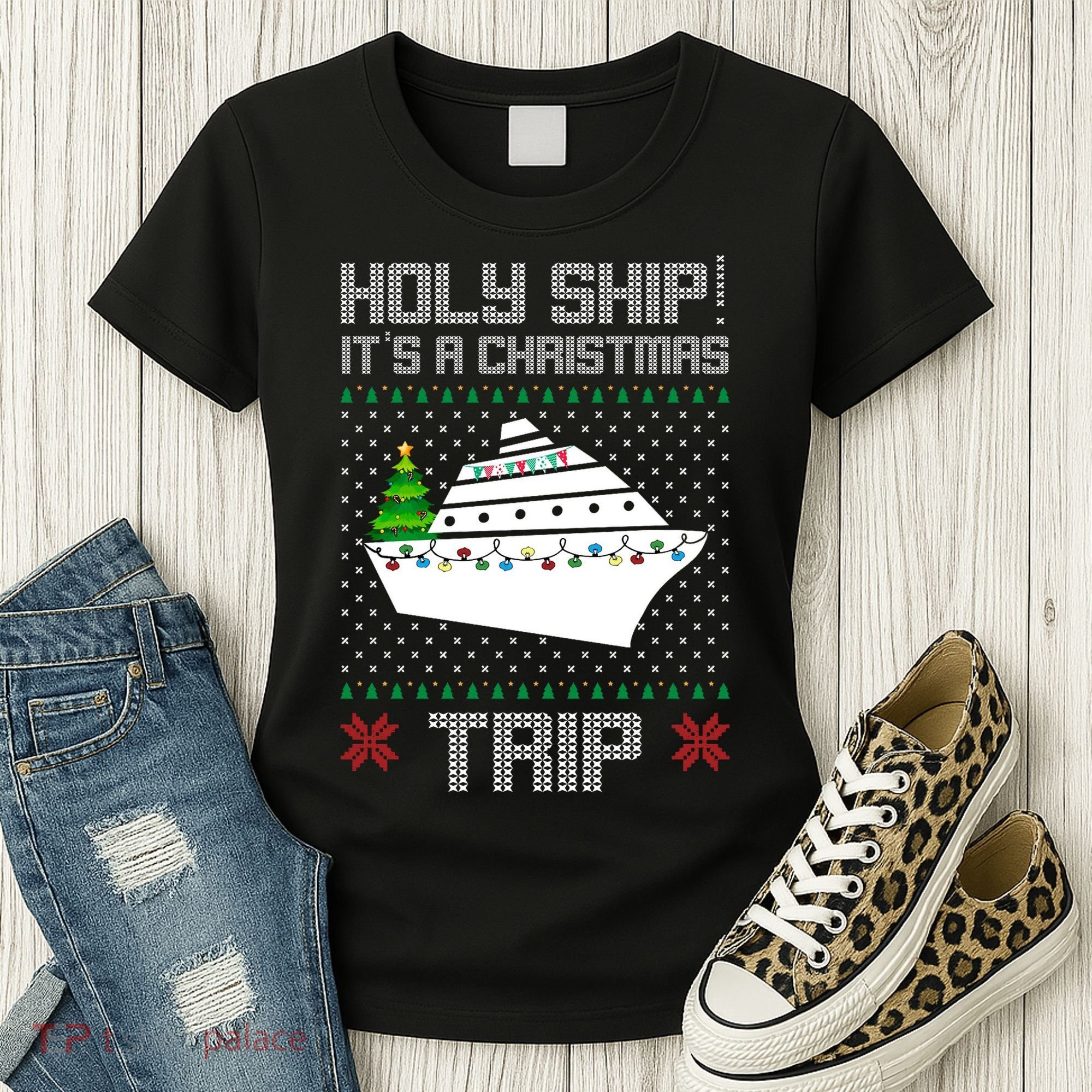 Holy Ship It's A Christmas Trip Family Vacation Cruise Women's T-Shirt