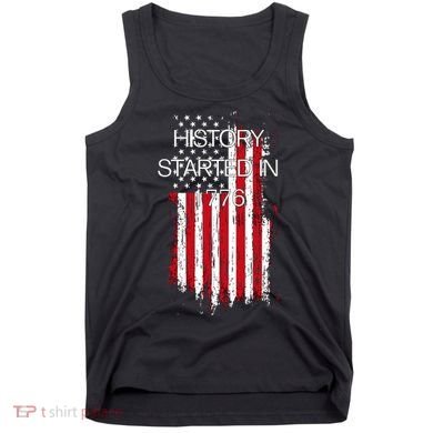 History Started In 1776 Tank Top