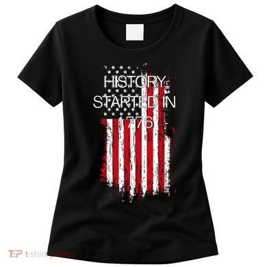 History Started In 1776 Women's T-Shirt