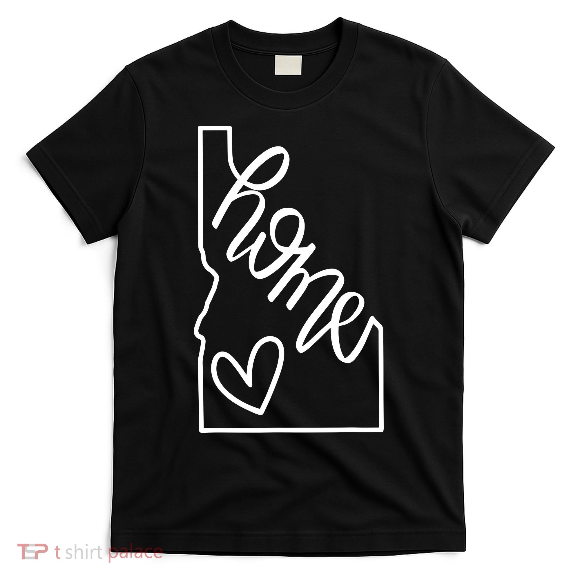 Home State Idaho Home Handlettered Graphic T-Shirt