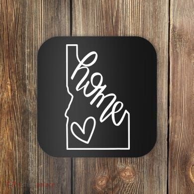 Home State Idaho Home Handlettered Graphic Coaster