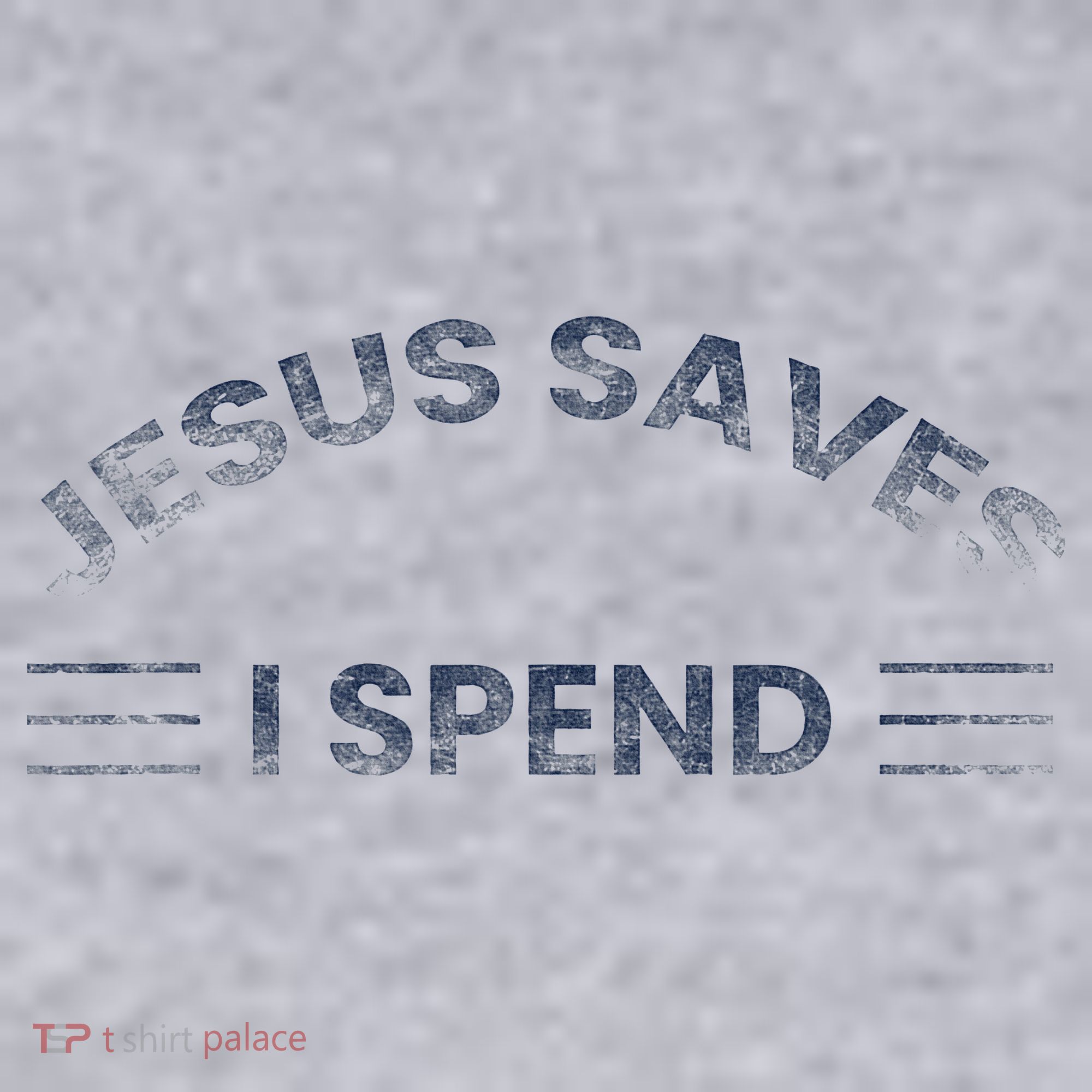 Hilarious & Sarcastic Jesus Saves I Spend Women's Sweatshirt