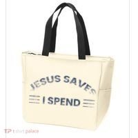 Hilarious & Sarcastic Jesus Saves I Spend Tote Bag thumb 3