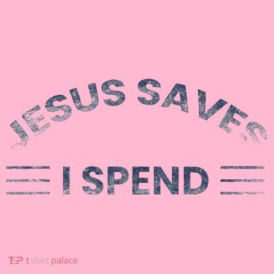 Hilarious & Sarcastic Jesus Saves I Spend Coaster