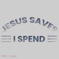 Hilarious & Sarcastic Jesus Saves I Spend Tie-Dye T-Shirt thumb 2