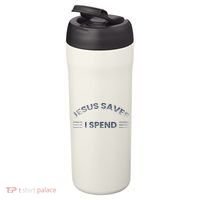 Hilarious & Sarcastic Jesus Saves I Spend 24oz Duet Stainless Steel Tumbler thumb 3