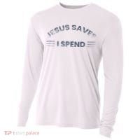 Hilarious & Sarcastic Jesus Saves I Spend Cooling Performance Long Sleeve Crew thumb 0