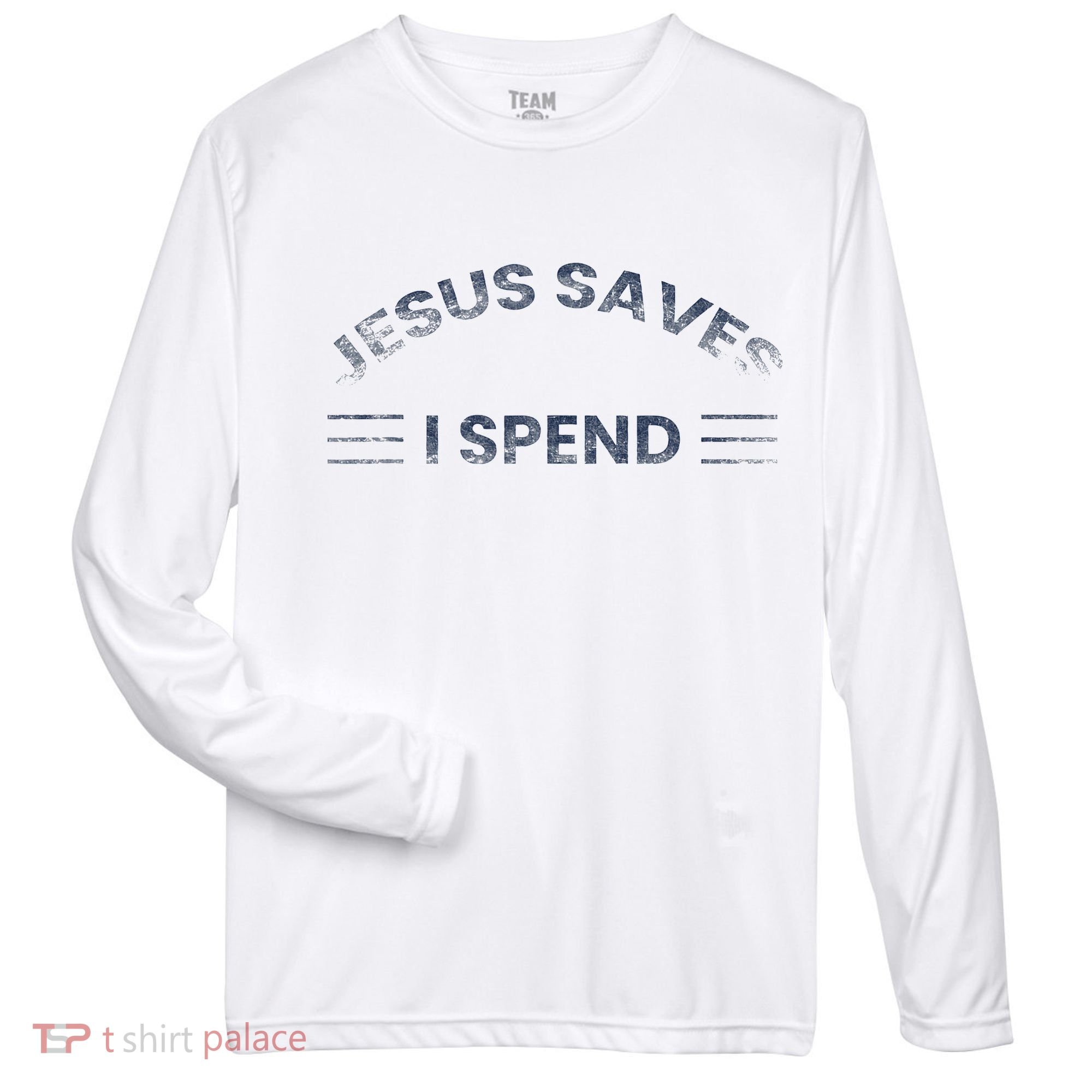 Hilarious & Sarcastic Jesus Saves I Spend Zone Performance Long-Sleeve T-Shirt