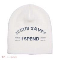Hilarious & Sarcastic Jesus Saves I Spend Short Acrylic Beanie thumb 0