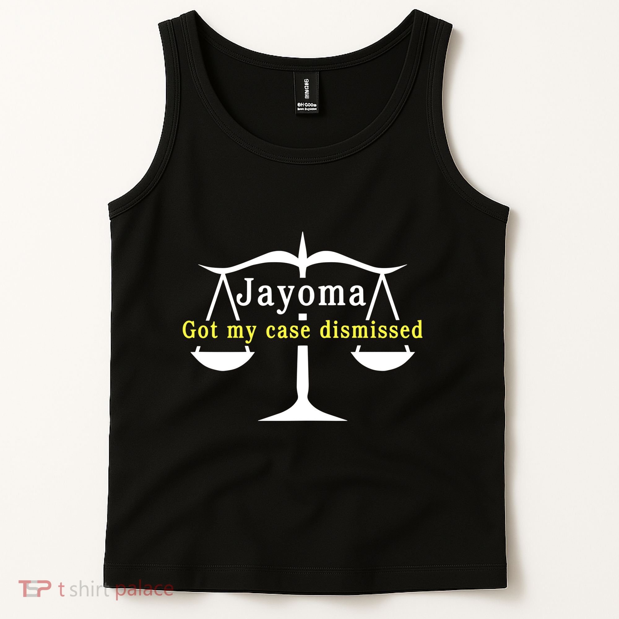 Hard Shirts Jayoma Got My Case Dismissed Tank Top