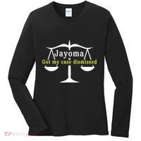 Hard Shirts Jayoma Got My Case Dismissed Women's Long Sleeve Shirt thumb 0