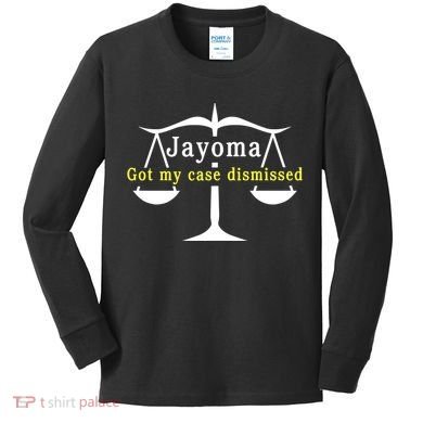Hard Shirts Jayoma Got My Case Dismissed Kids Long Sleeve Shirt