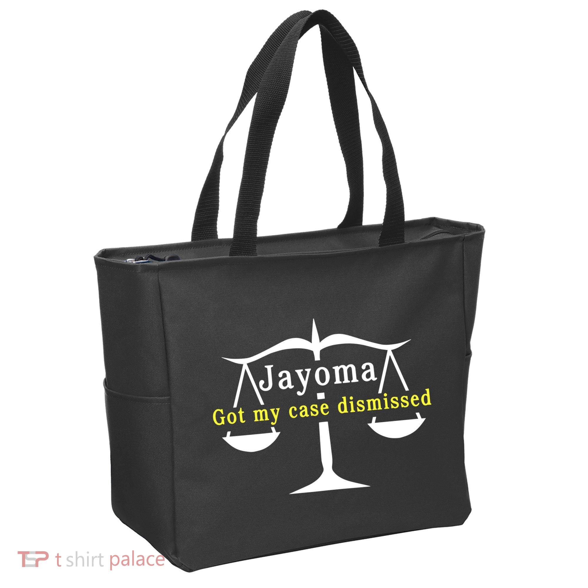 Hard Shirts Jayoma Got My Case Dismissed Tote Bag