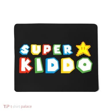 Humor Super Kiddo Gaming Meme Funny Gift For Kiddo Mousepad
