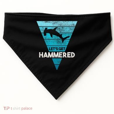 Hammerhead Shark LetS Get Hammered All Week USA-Made Doggie Bandana