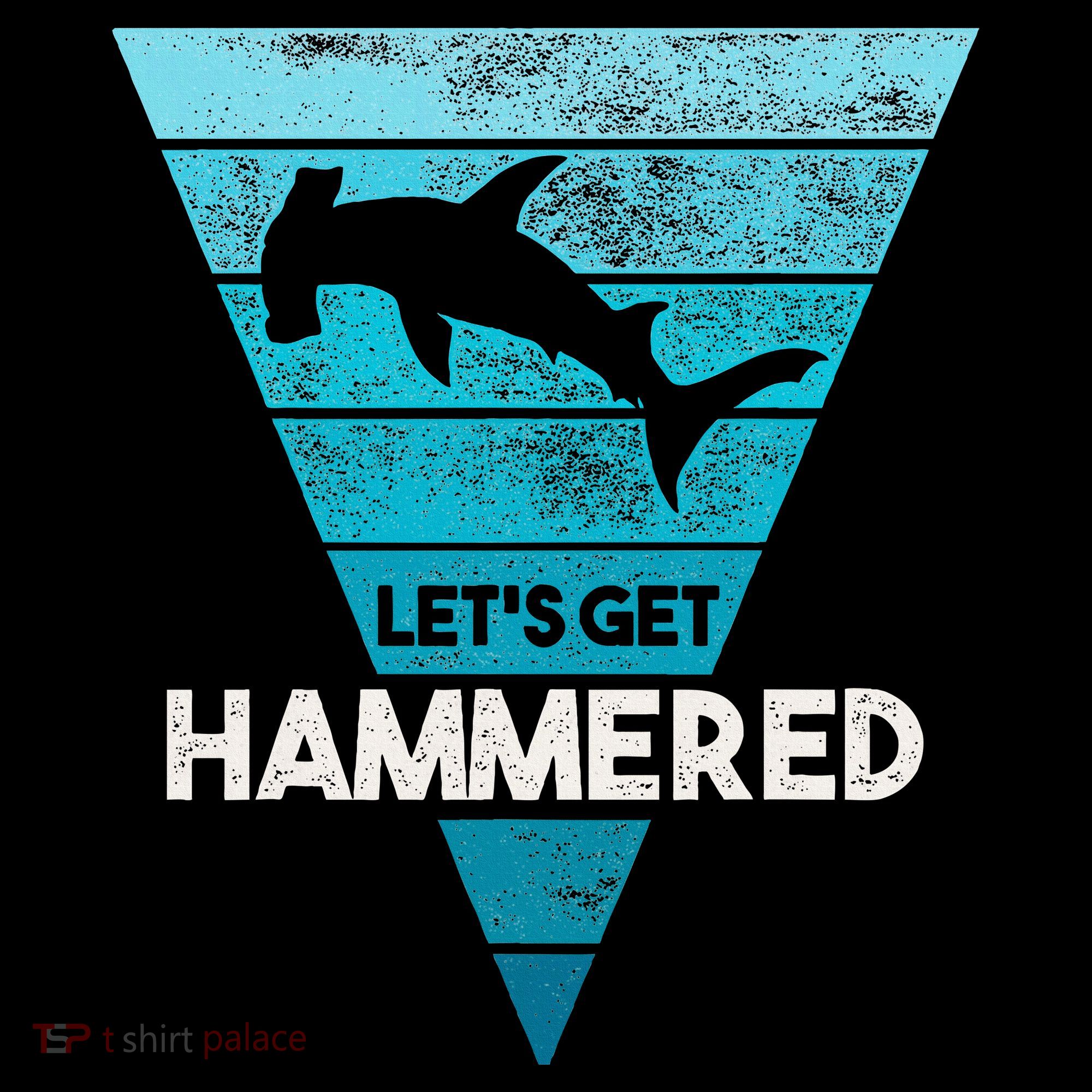 Hammerhead Shark LetS Get Hammered All Week Coaster