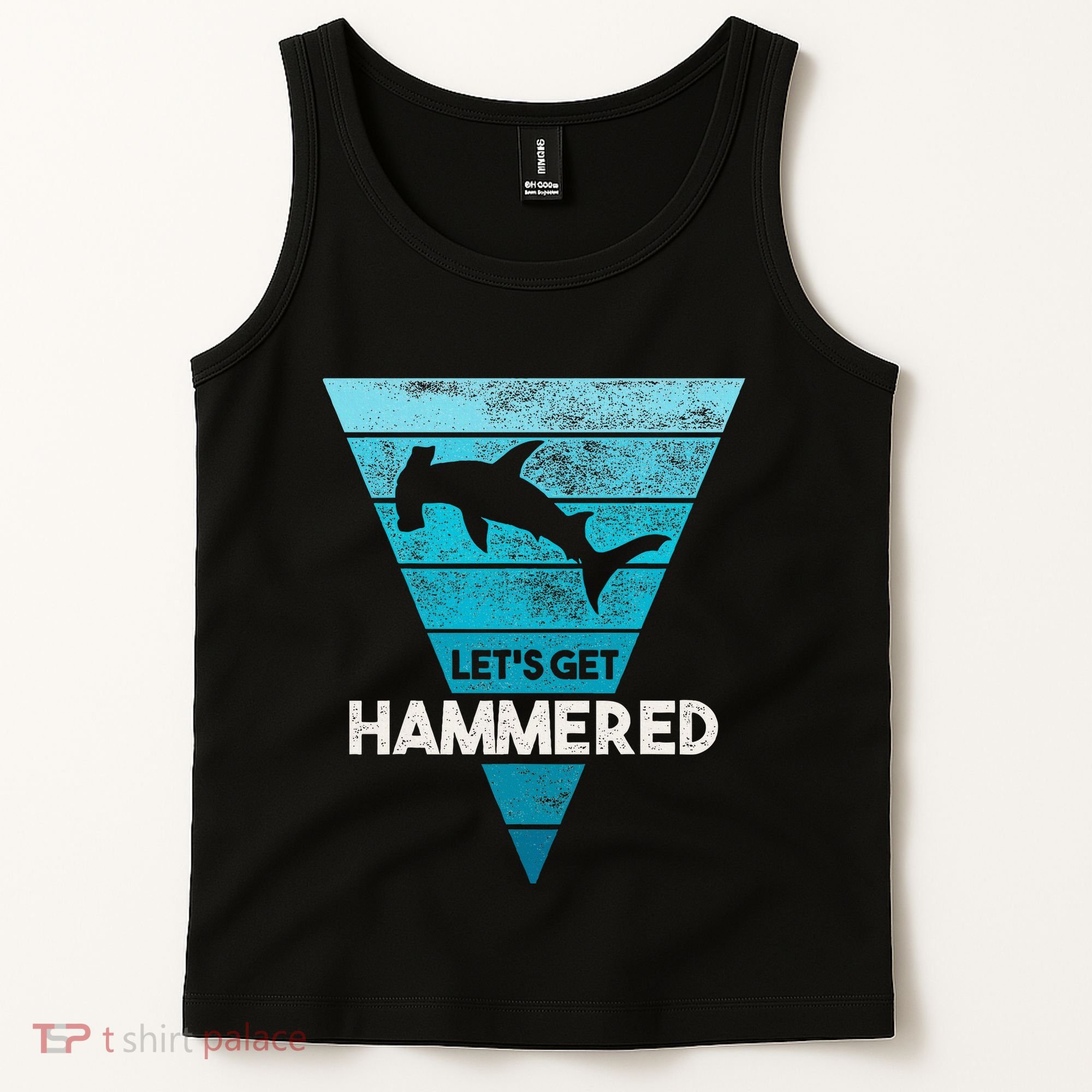 Hammerhead Shark LetS Get Hammered All Week Tank Top