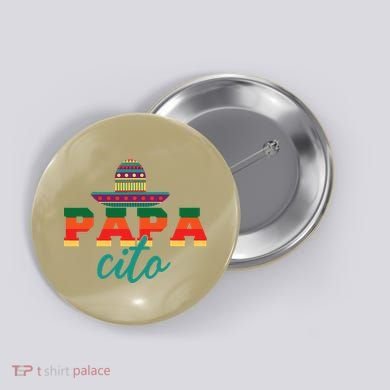 Hispanic Spanish Latin Father Latino Papa Cito Fathers Day Button