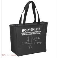 Holy Shift Look At The Asymptote On That Mother Function Tote Bag thumb 2
