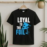 Hydrofoil Surfing Loyal To The Foil Board T-Shirt thumb 2