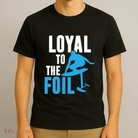 Hydrofoil Surfing Loyal To The Foil Board T-Shirt thumb 3