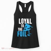 Hydrofoil Surfing Loyal To The Foil Board Women's Tank Top thumb 0