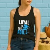 Hydrofoil Surfing Loyal To The Foil Board Women's Tank Top thumb 2